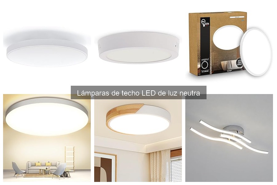 Ofertas en Lámparas de Techo LED de Luz Neutra