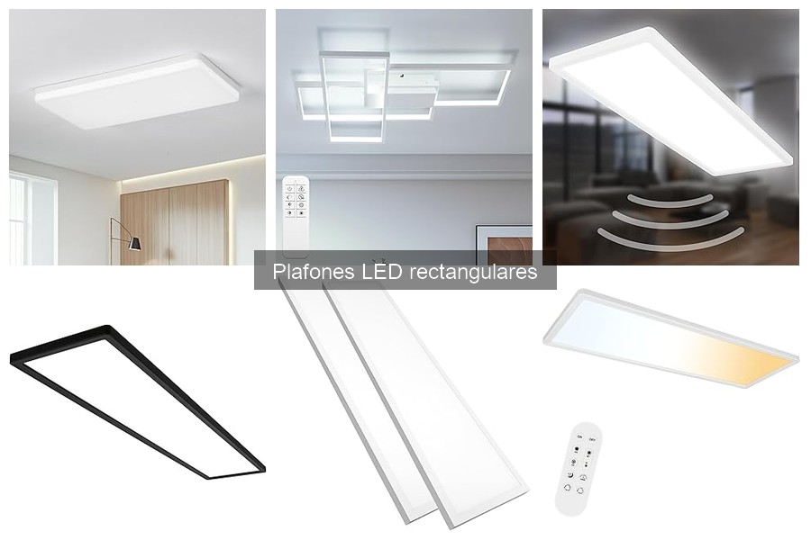 Ventajas de los Plafones LED Rectangulares para tu Hogar
